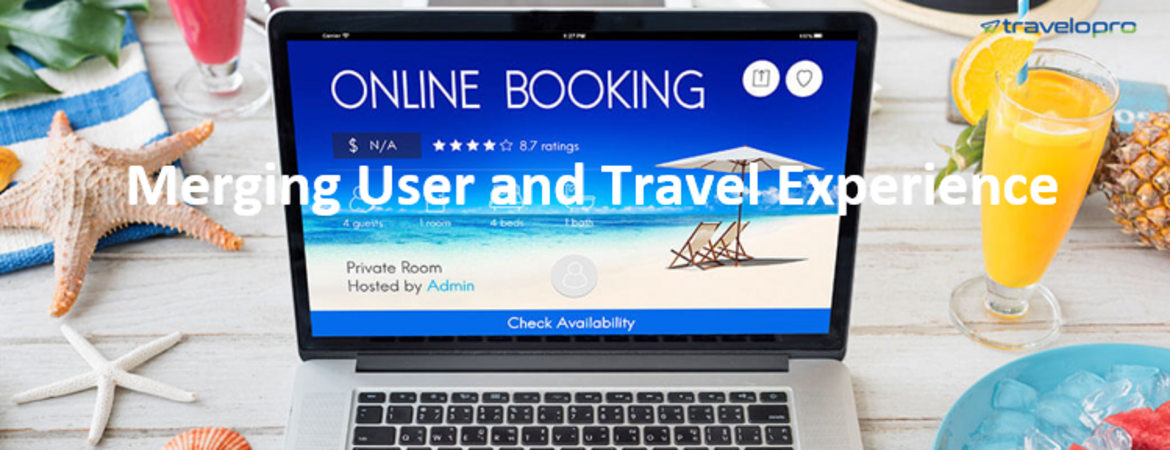 Merging User and Travel Experience: Best UX Practices for Booking and Reservation Websites